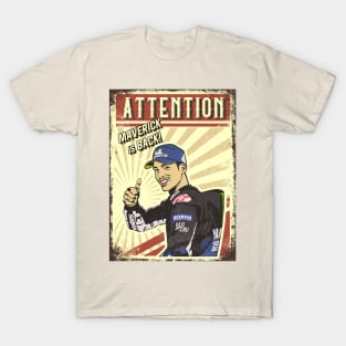 Maverick Is Back! T-Shirt